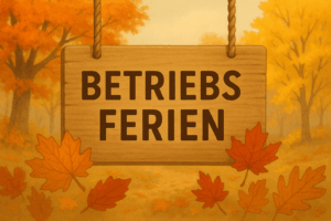 Mehr über den Artikel erfahren Betriebsferien! Wir sind bald wieder für Sie da.